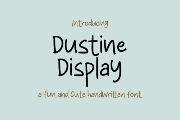 Dustine Display Font - Featured Image