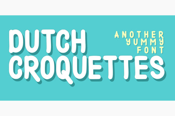 Dutch Croquettes Font - Featured Image