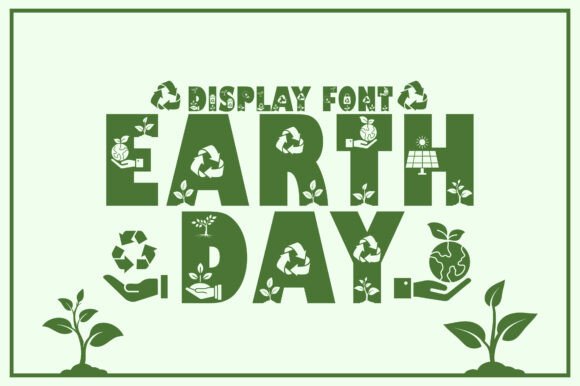 Earth Day Font - Featured Image