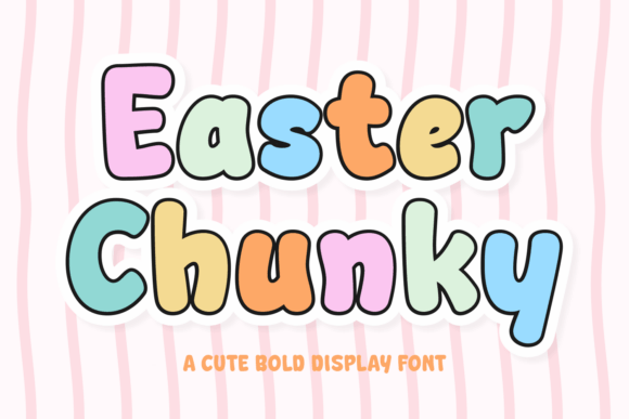 Easter Chunky Font - Featured Image