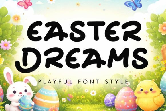 Easter Dreams Font - Featured Image
