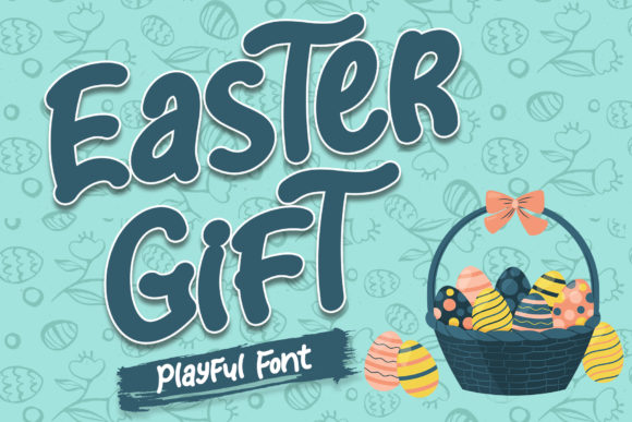 Easter Gift Font - Featured Image
