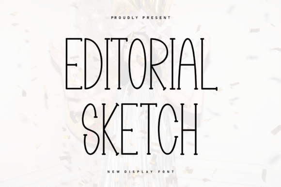 Editorial Sketch Font - Featured Image