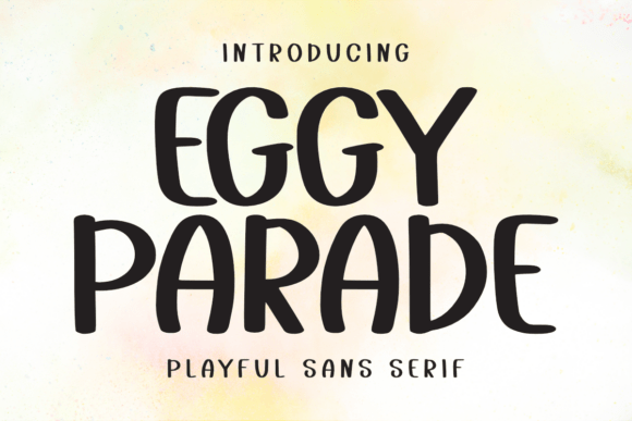 Eggy Parade Font - Featured Image