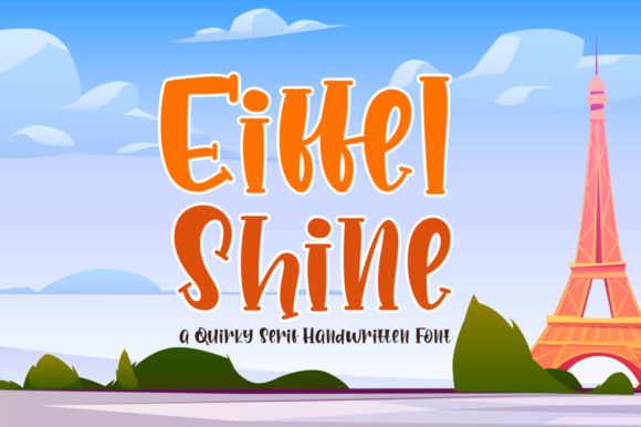 Eiffel Shine Font - Featured Image