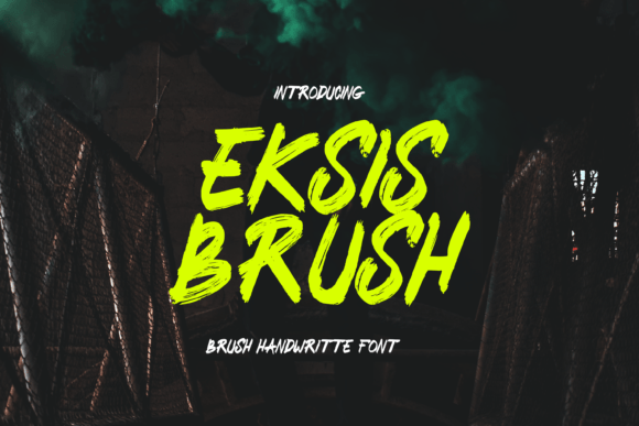 Eksis Brush Font - Featured Image