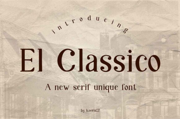 El Classico Font - Featured Image