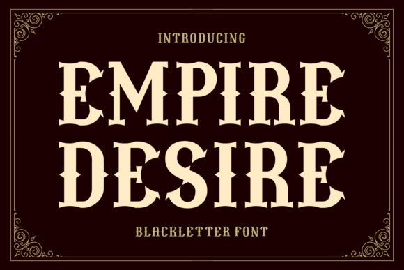 Empire Desire Font - Featured Image
