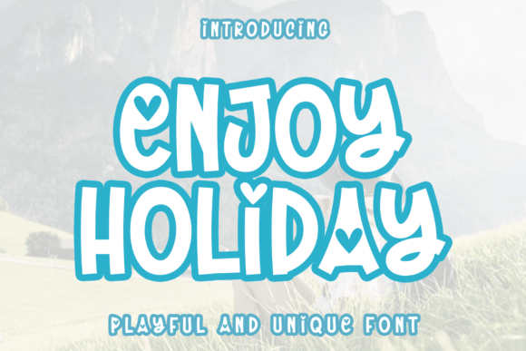 Enjoy Holiday Font - Featured Image