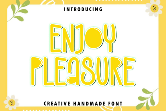 Enjoy Pleasure Font - Featured Image