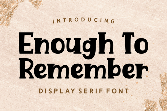 Enough to Remember Font - Featured Image