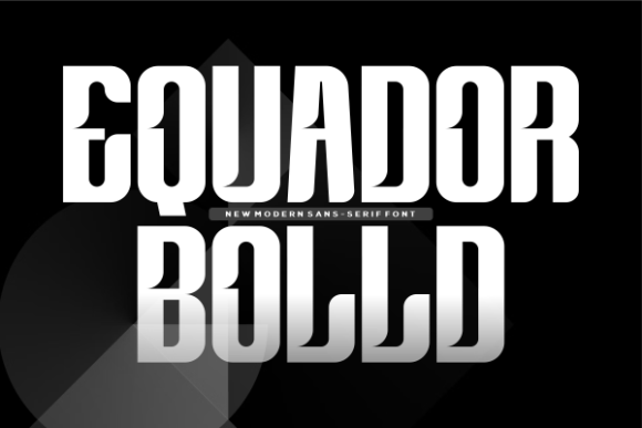 Equador Bolld Font - Featured Image