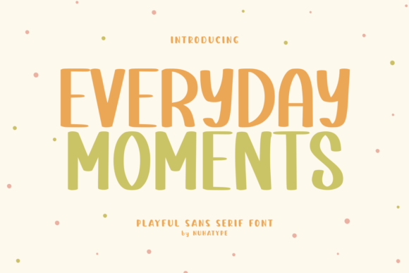 Everyday Moments Font - Featured Image