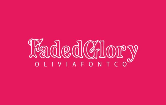 Fadedglory Font - Featured Image