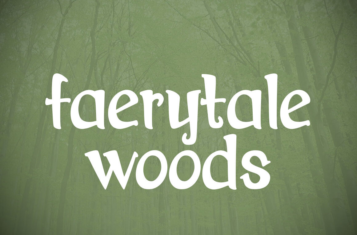 Faerytale Woods Font - Featured Image