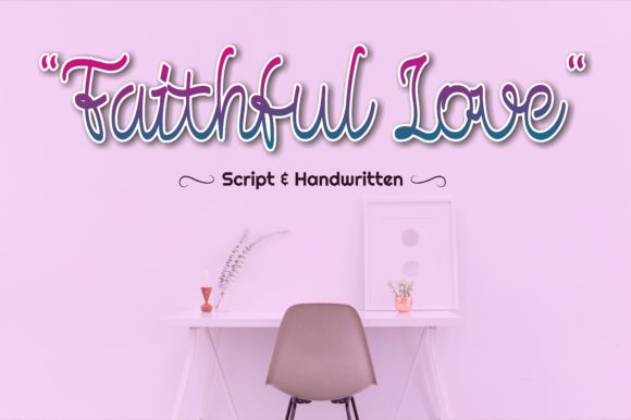 Faithful Love Font - Featured Image