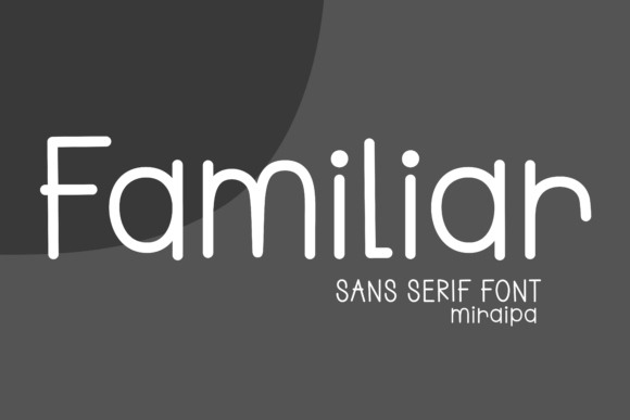 Familiar Font - Featured Image