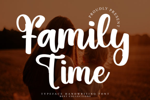 Family Time Font - Featured Image