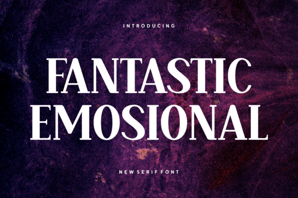Fantastic Emosional Font - Featured Image