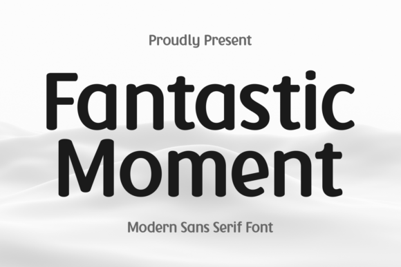 Fantastic Moment Font - Featured Image