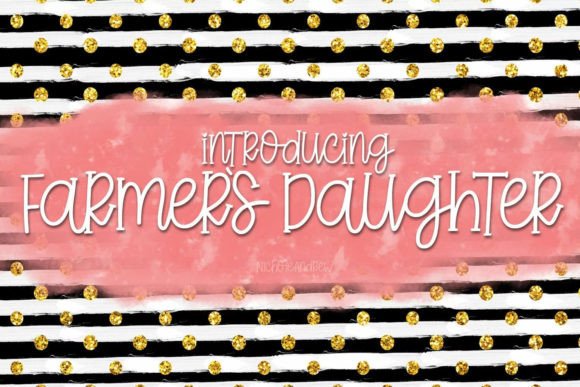 Farmers Daughter Font - Featured Image