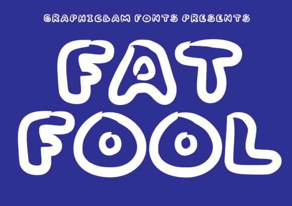 Fat Fool Font - Featured Image