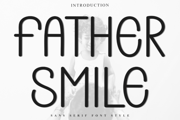 Father Smile Font - Featured Image