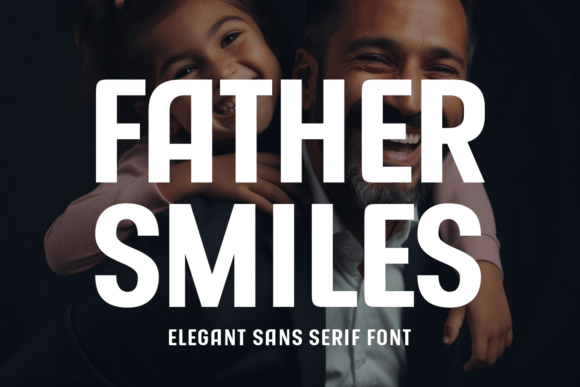 Father Smiles Font - Featured Image
