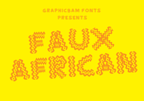Faux African Font - Featured Image