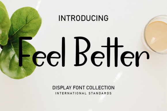 Feel Better Font - Featured Image
