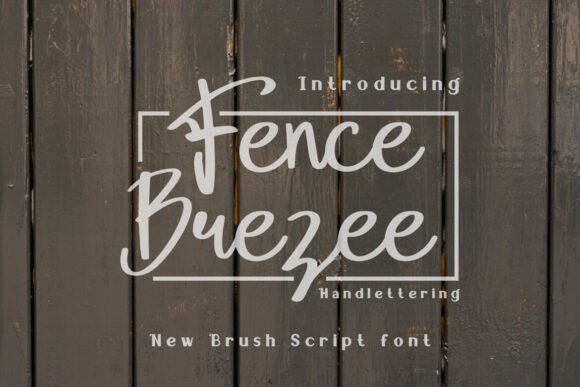 Fence Brezee Font - Featured Image