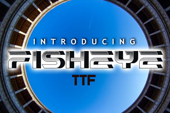 Fisheye Font - Featured Image