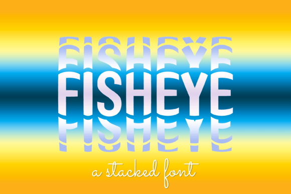 Fisheye Font - Featured Image