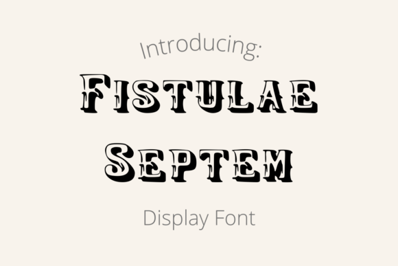 Fistulae Septem Font - Featured Image