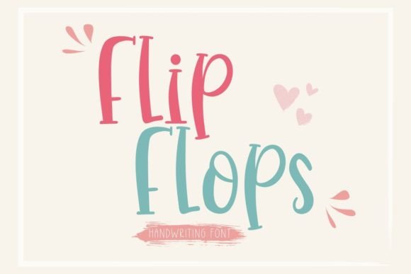 Flip Flops Font - Featured Image