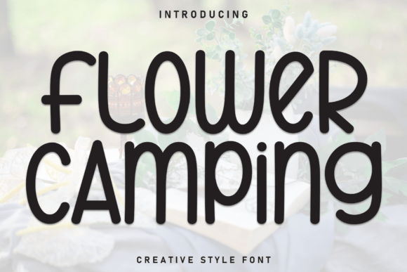 Flower Camping Font - Featured Image