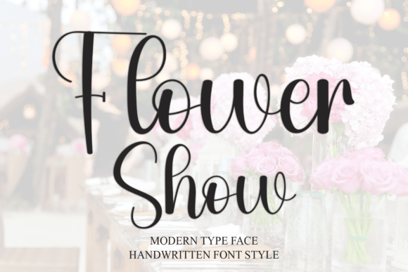 Flower Show Font - Featured Image