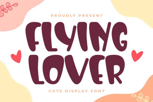 Flying Lover Font - Featured Image