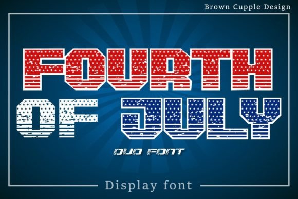 Fourth of July Font - Featured Image