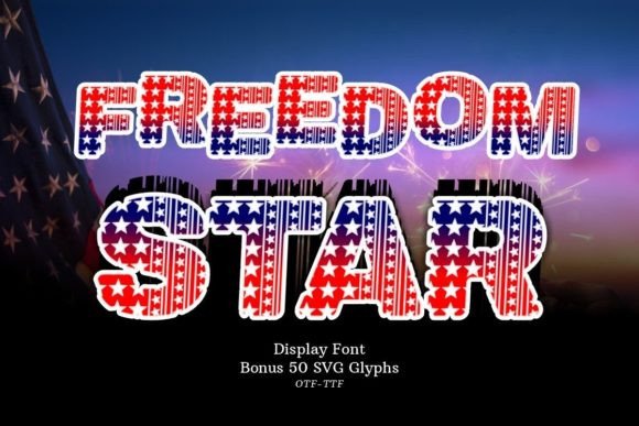 Freedom Star Font - Featured Image