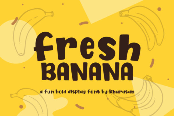 Fresh Banana Font - Featured Image