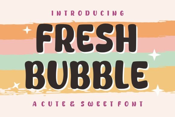 Fresh Bubble Font - Featured Image