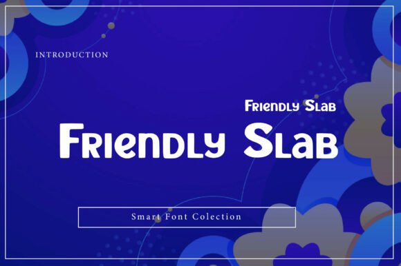 Friendly Slab Font - Featured Image