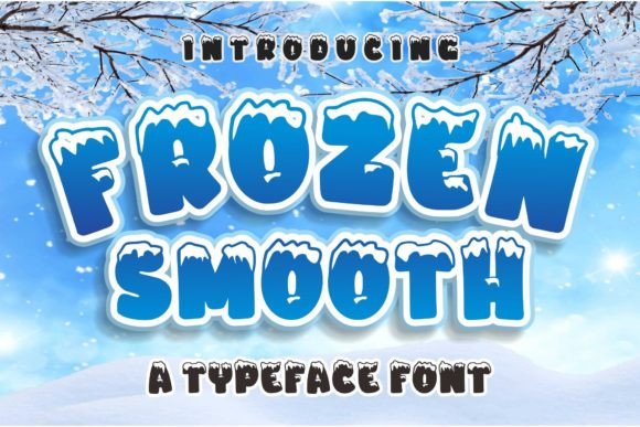 Frozen Smooth Font - Featured Image