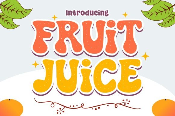 Fruit Juice Font - Featured Image