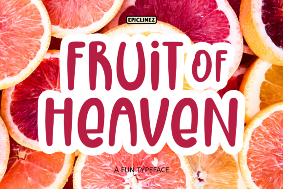 Fruit of Heaven Font - Featured Image