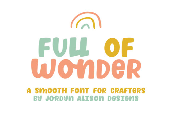 Full of Wonder Font - Featured Image