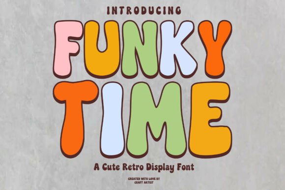 Funky Time Font - Featured Image