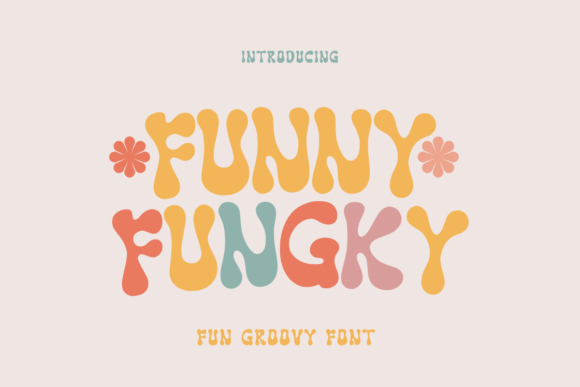 Funny Fungky Font - Featured Image
