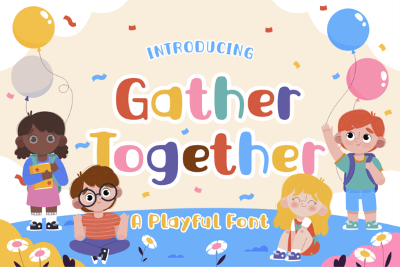 Gather Together Font - Featured Image